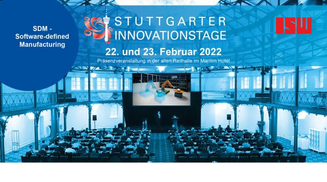 5. Stuttgarter Innovationstage: Software-defined Manufacturing
