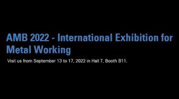 AMB 2022 – International Exhibition for Metal Working