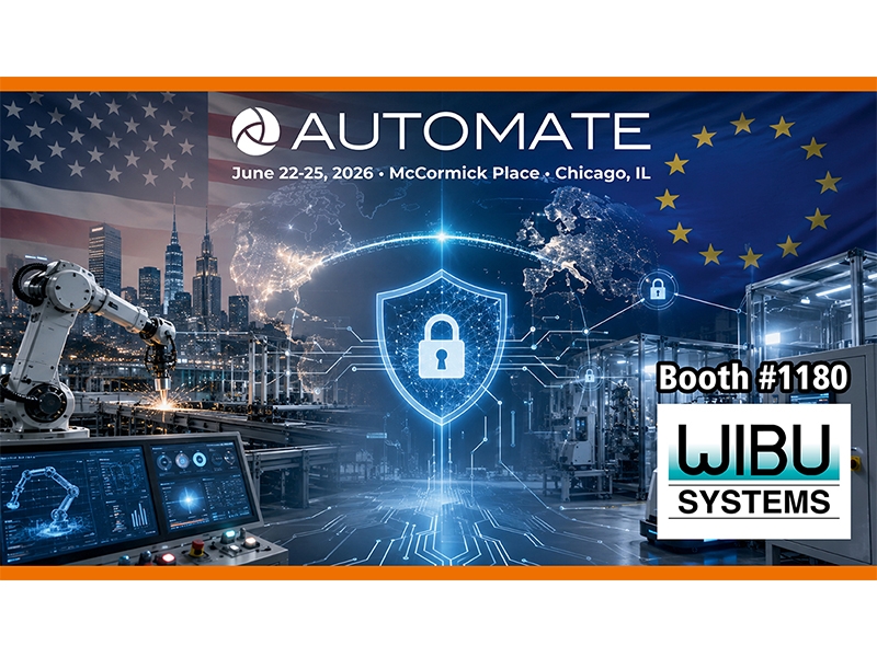 Wibu-Systems to Showcase Cyber Resilience and Licensing Solutions at Automate 2026