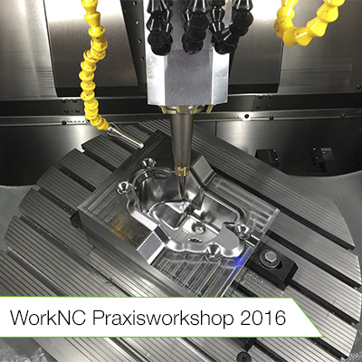 WorkNC Workshop am 08.06.2016 bei der Firma Pokolm in Harsewinkel