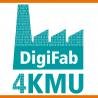 DigiFab4KMU – Wegbereiter für intelligente Fabriken