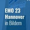 EMO Hannover 23 in Bildern
