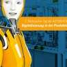 „3. Sächsischer Tag der Automation“: Digitalisierung in der Produktion
